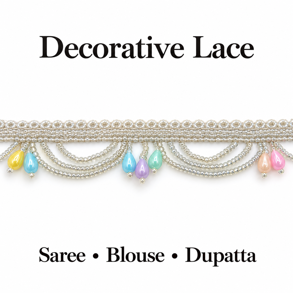 Silver Beaded Scalloped Hanging Lace with Pastel Multicolour Teardrops for Saree, Blouse & Dupatta – 7 Meter
