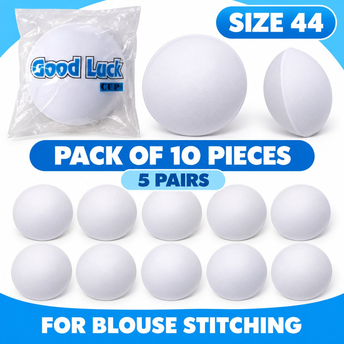 Good Luck Bra Cups Size 44 White | Blouse Padding Cups for Stitching | Pack of 10 Pieces (5 Pairs)