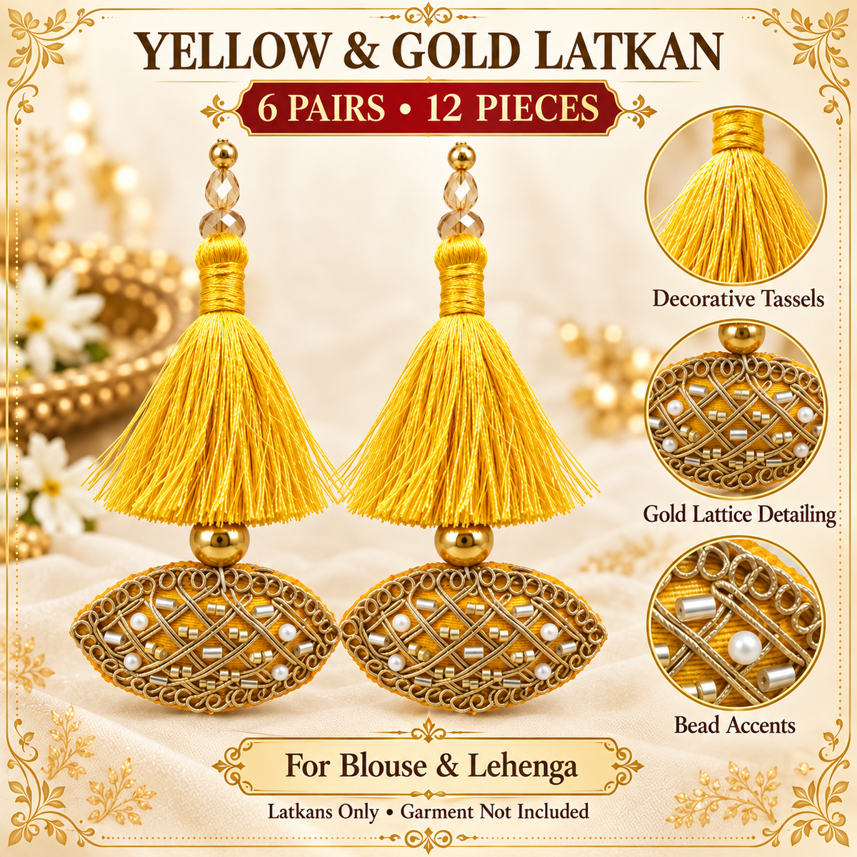 Yellow & Gold Decorative Tassel Latkan for Blouse & Lehenga – Pack of 12 Pieces, 6 Pairs
