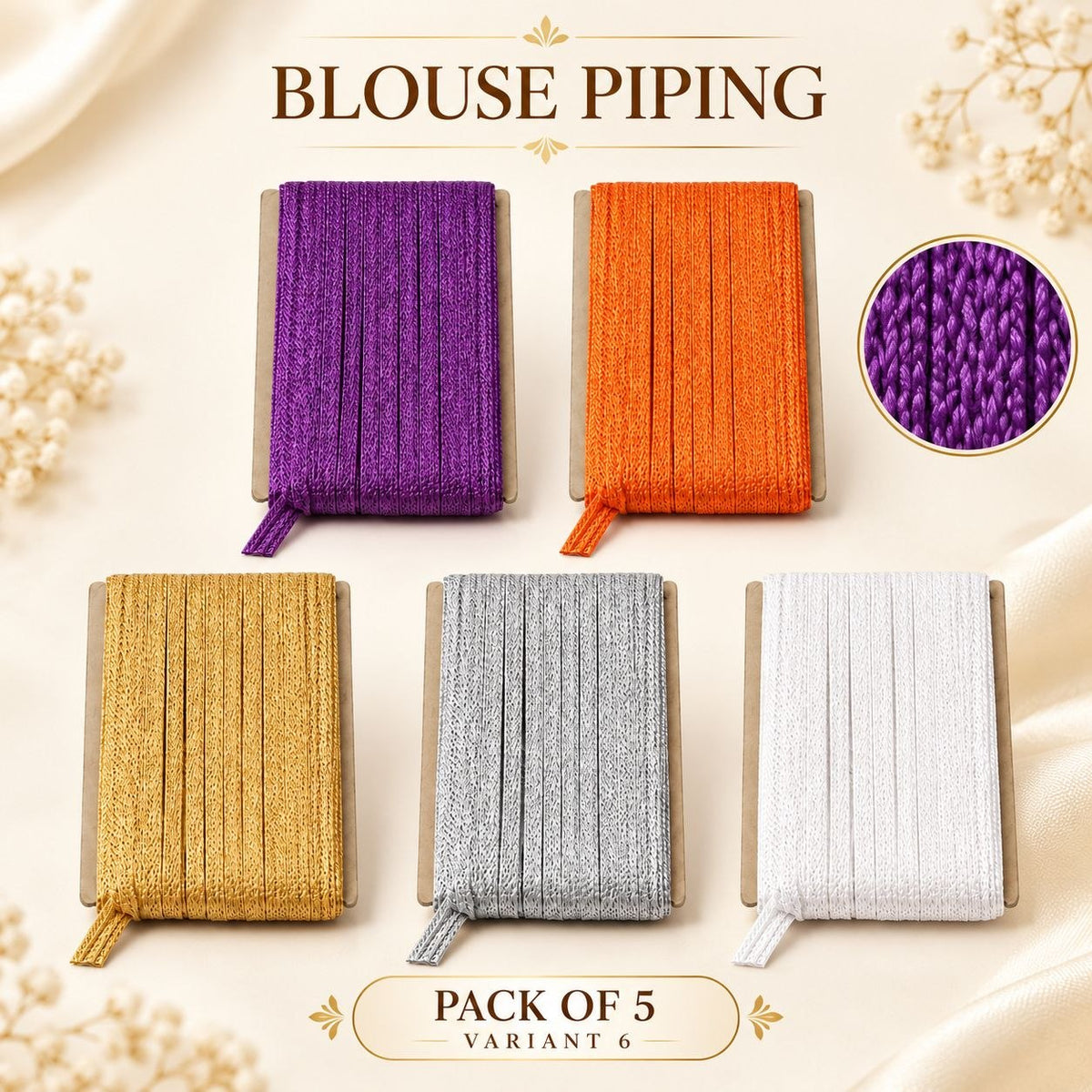 Blouse Piping Dori Pack of 5 Colours | Purple, Orange, Golden, Silver & White | Blouse & Dress Stitching
