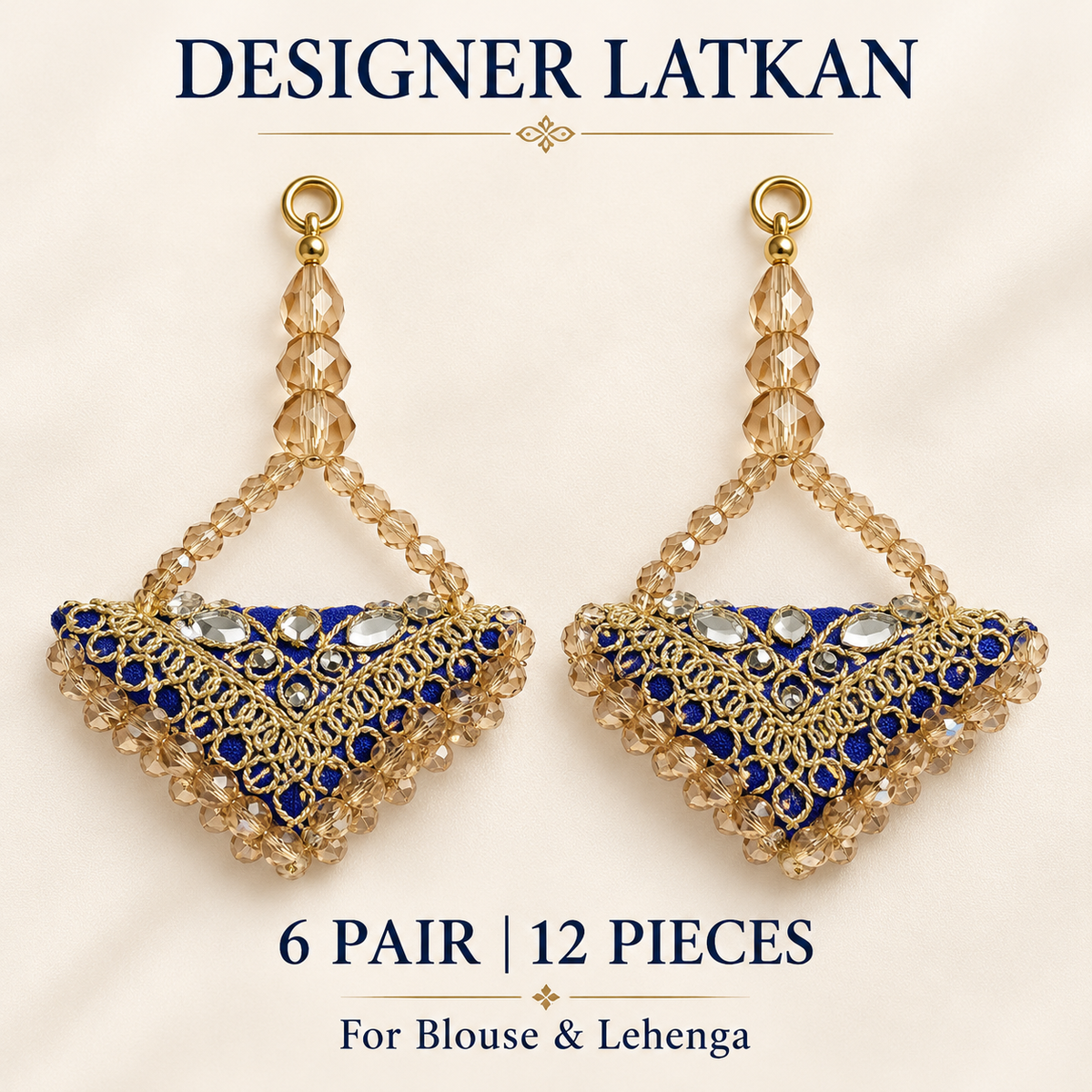 Royal Blue & Gold Designer Beaded Latkan for Blouse & Lehenga – 6 Pair (12 Pieces)