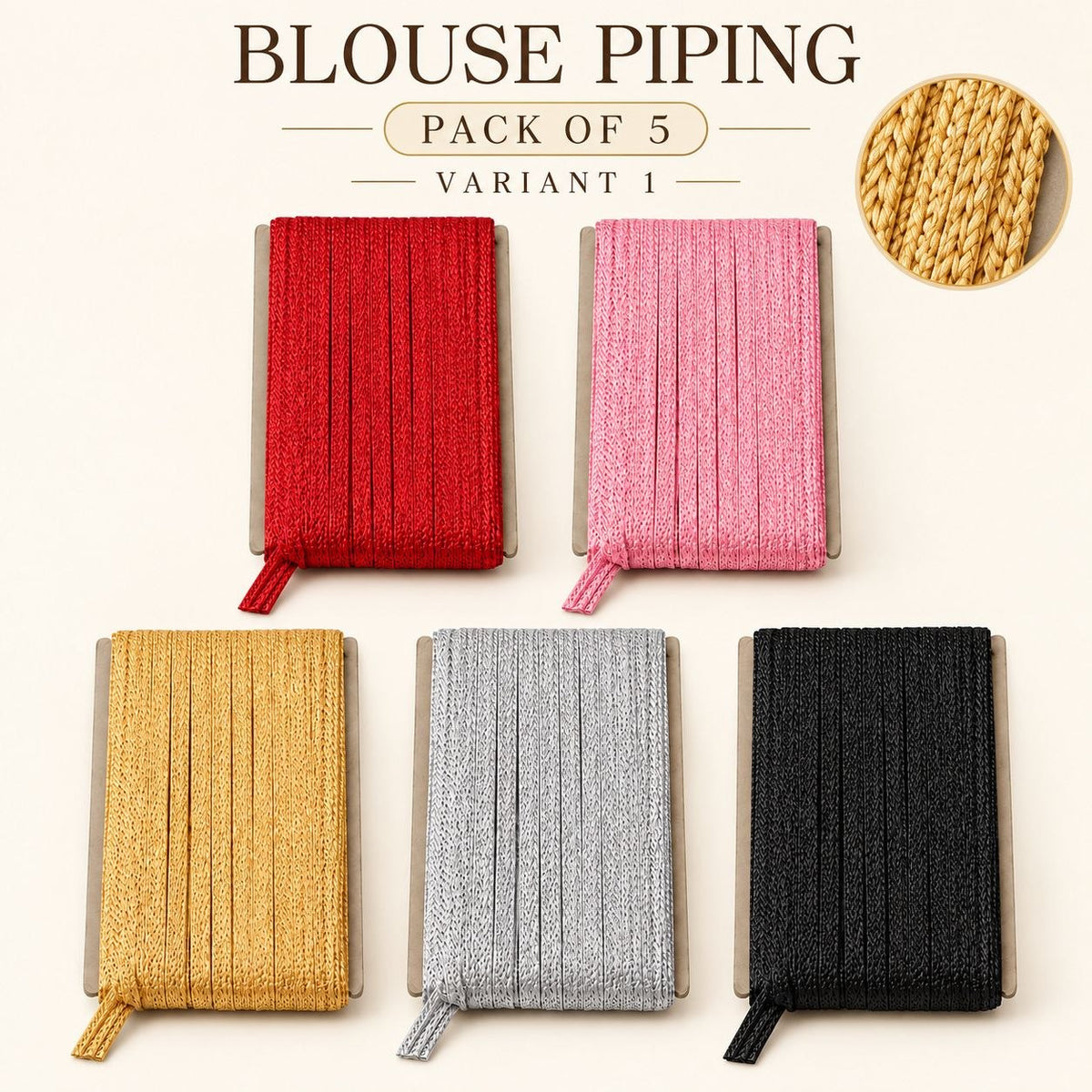 Blouse Piping Dori Pack of 5 Colours for Blouse, Saree & Dress Stitching